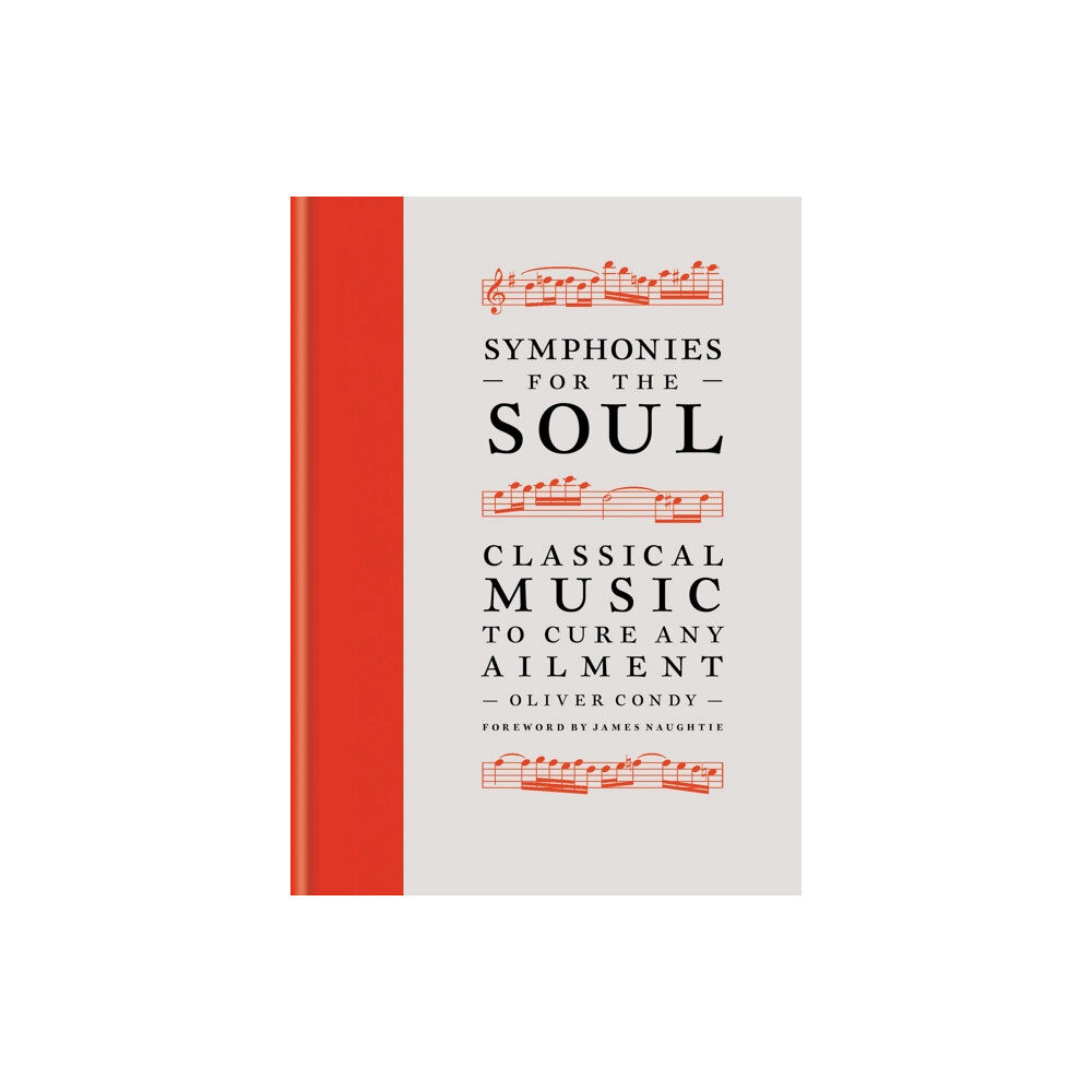 Octopus publishing group Symphonies for the Soul (inbunden, eng)