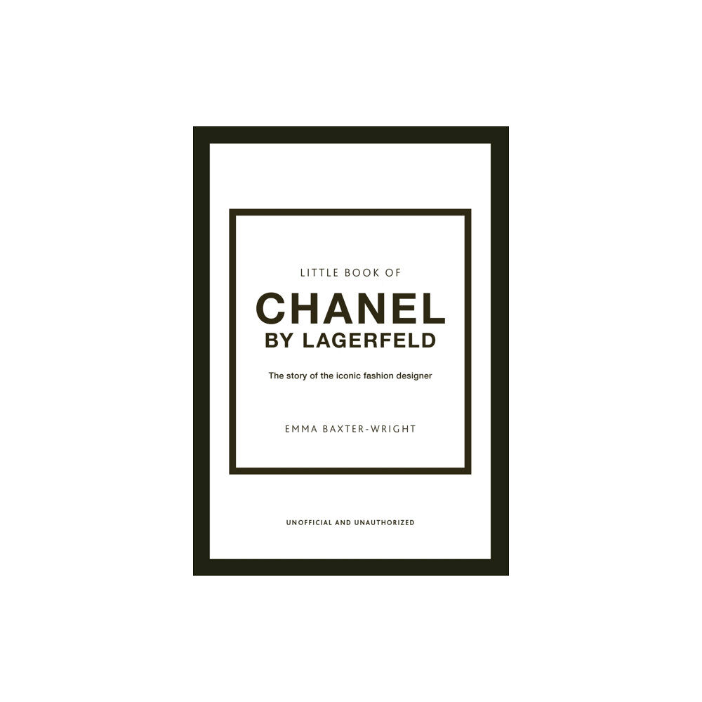 Headline Publishing Group Little Book of Chanel by Lagerfeld (inbunden, eng)
