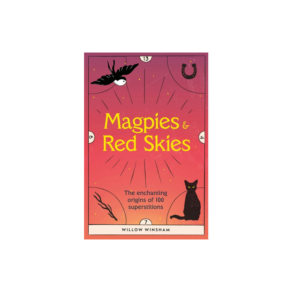 Headline Publishing Group Magpies & Red Skies (inbunden, eng)