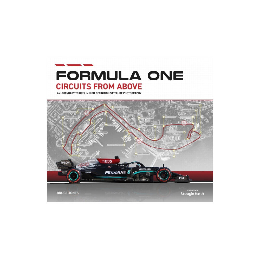 Headline Publishing Group Formula One Circuits From Above (inbunden, eng)