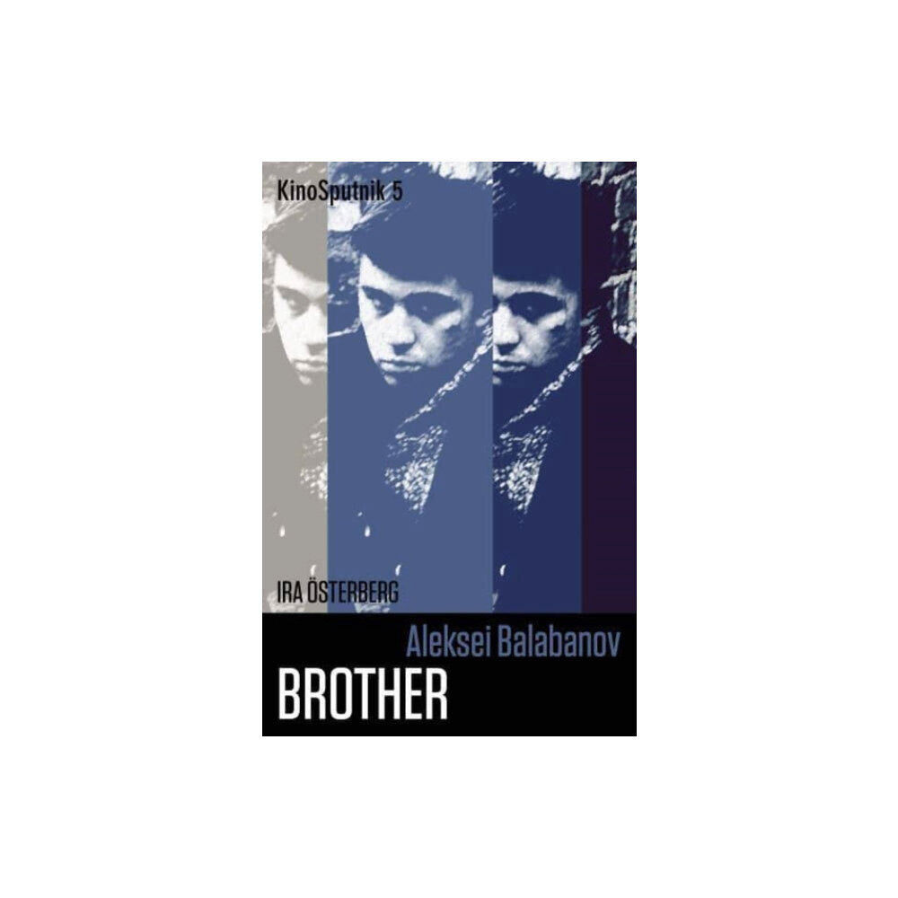 Intellect Aleksei Balabanov: 'Brother' (häftad, eng)