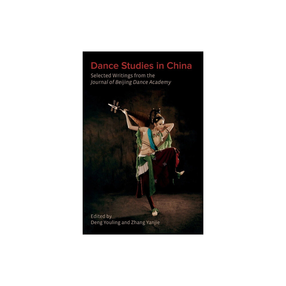 Intellect Dance Studies in China (inbunden, eng)