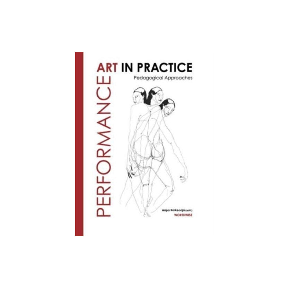 Intellect Performance Art in Practice (häftad, eng)