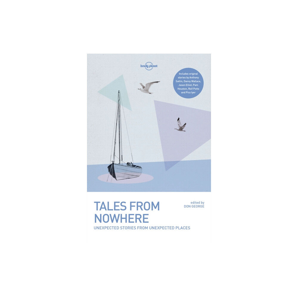 Lonely Planet Global Limited Lonely Planet Tales from Nowhere (häftad, eng)