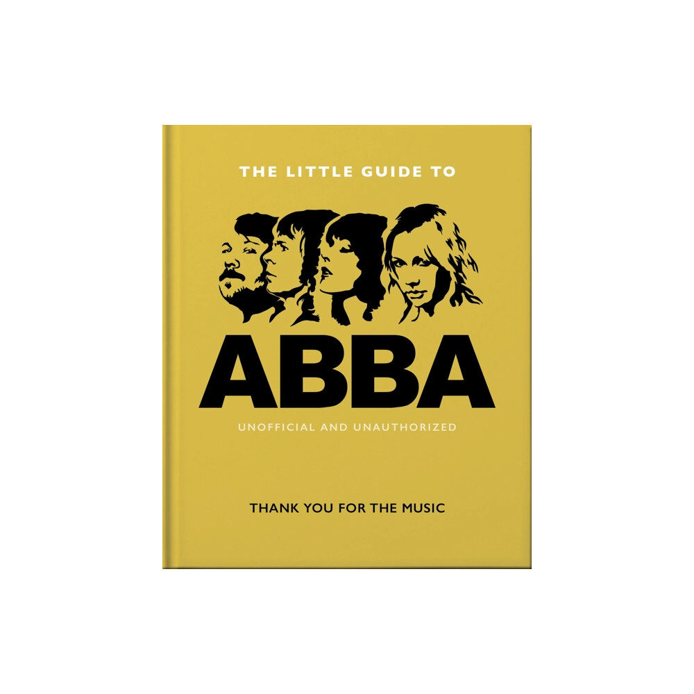 Headline Publishing Group The Little Guide to Abba (inbunden, eng)