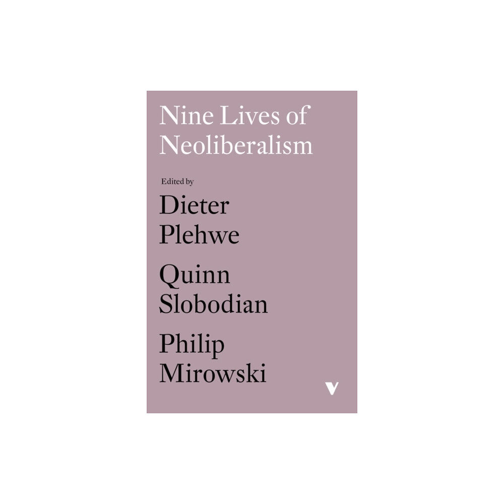 Verso Books Nine Lives of Neoliberalism (häftad, eng)