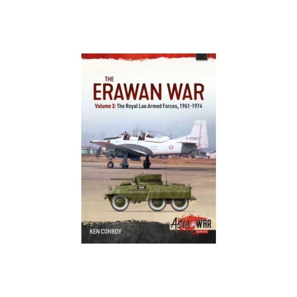 Helion & Company The Erawan War Volume 3 (häftad, eng)