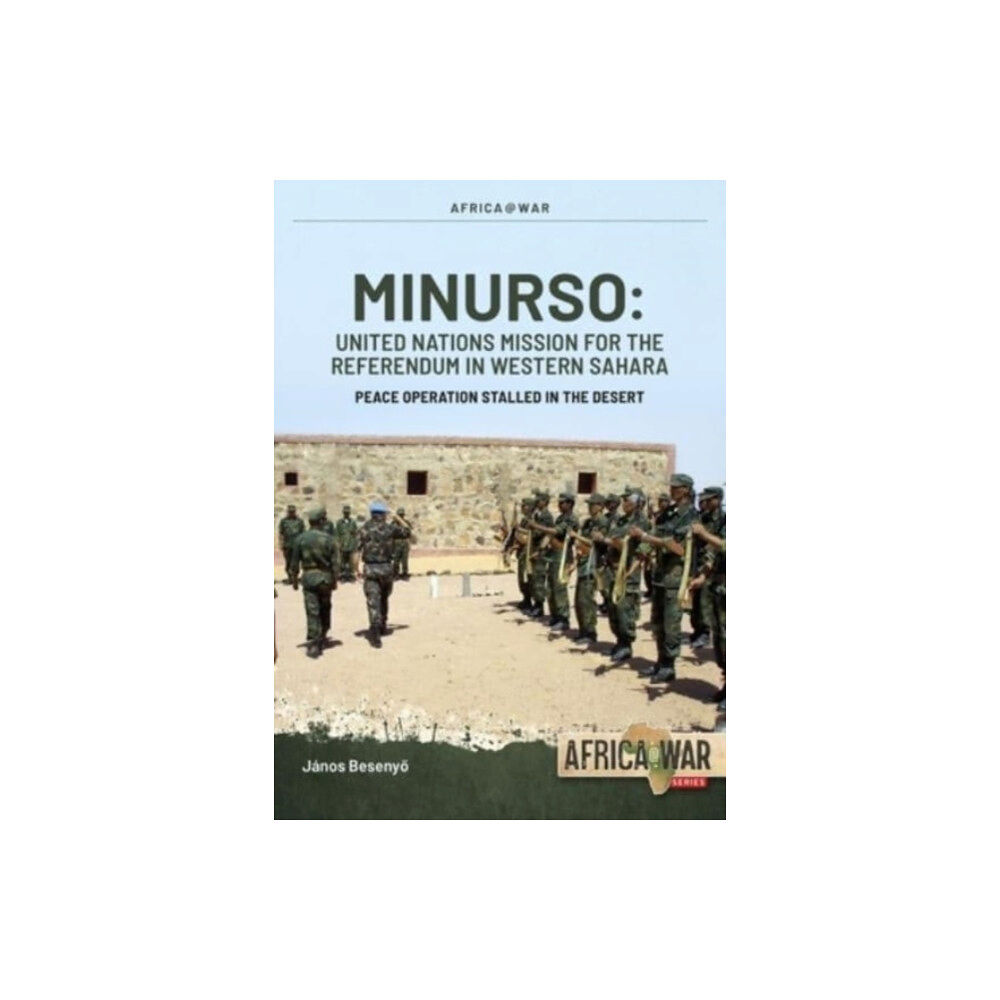 Helion & Company MINURSO - United Nations Mission for the Referendum in Western Sahara (häftad, eng)