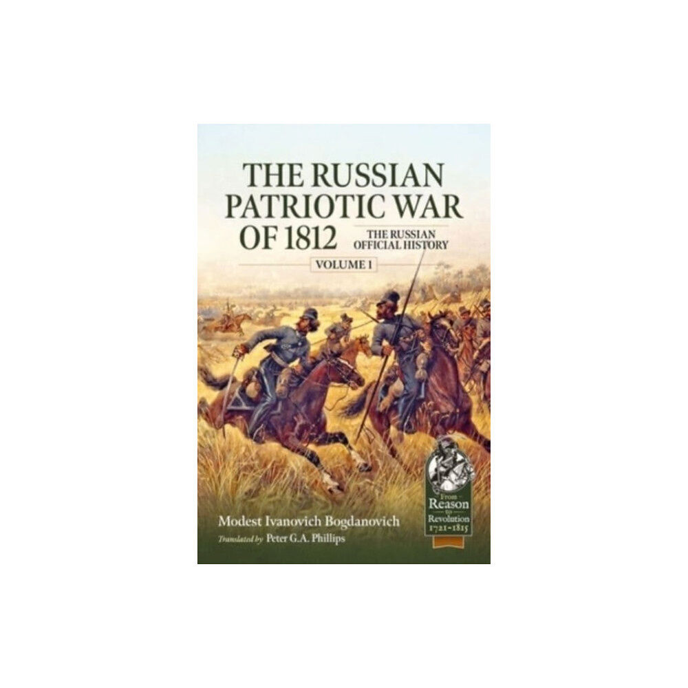 Helion & Company The Russian Patriotic War of 1812 Volume 1 (häftad, eng)
