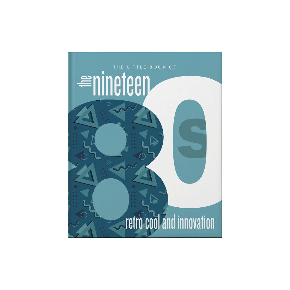 Headline Publishing Group The Little Book of the 1980s (inbunden, eng)