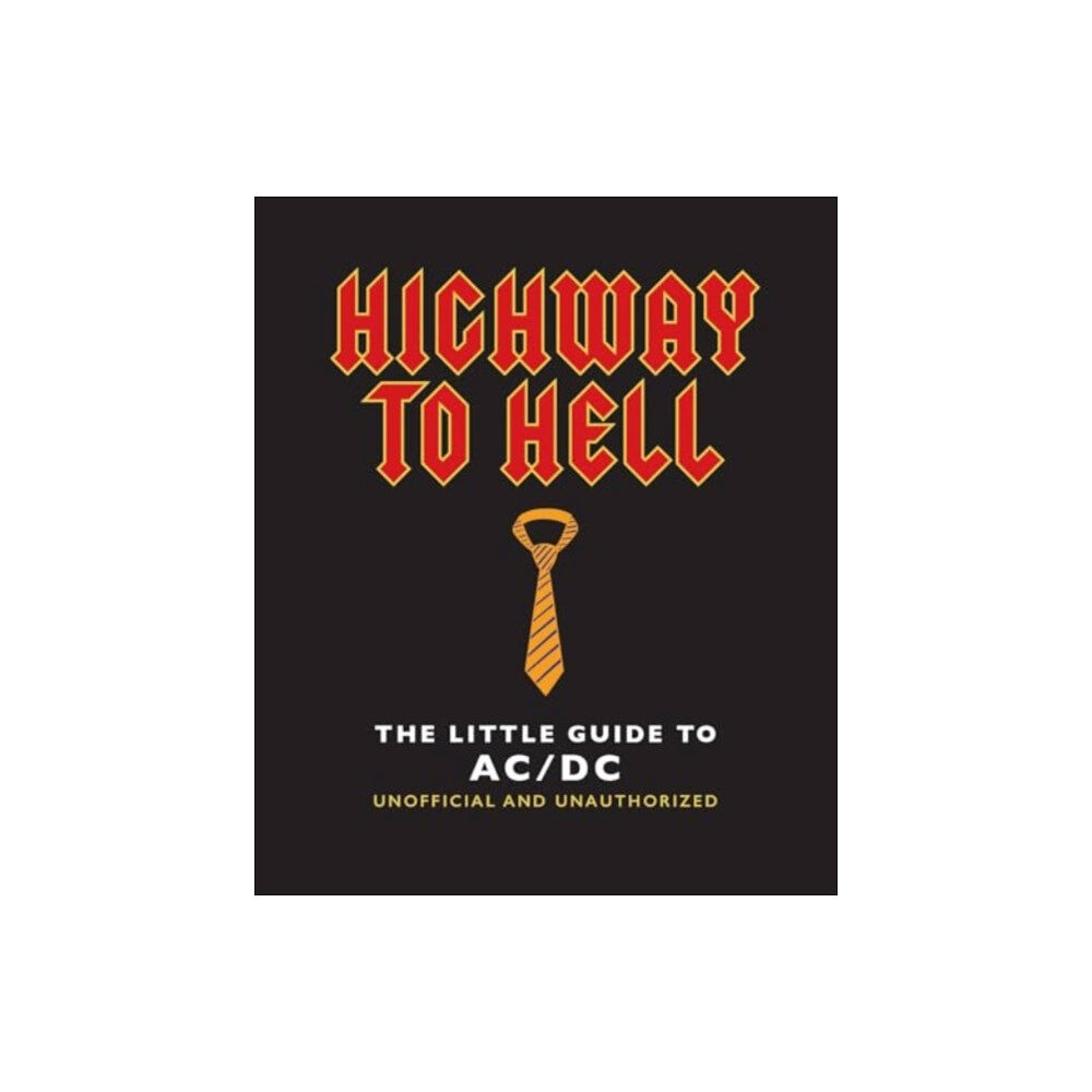 Headline Publishing Group Highway to Hell (inbunden, eng)