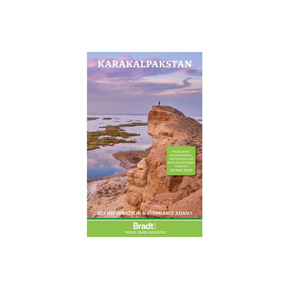 Bradt Travel Guides Karakalpakstan (häftad, eng)