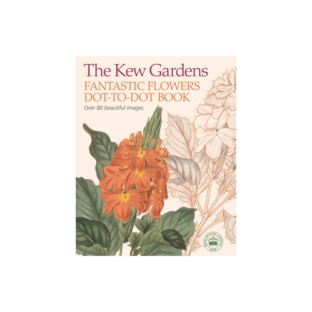 Arcturus publishing ltd The Kew Gardens Fantastic Flowers Dot-to-Dot Book (häftad, eng)