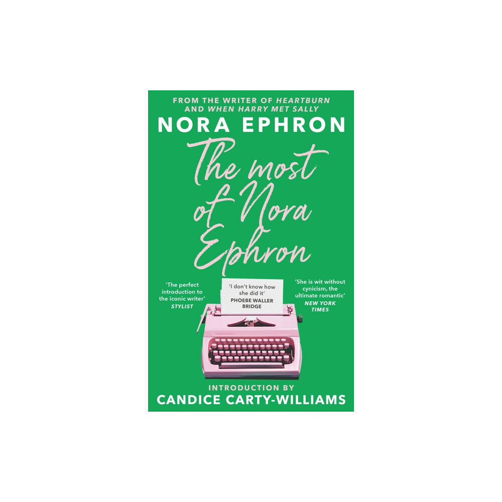 Transworld publishers ltd The Most of Nora Ephron (häftad, eng)