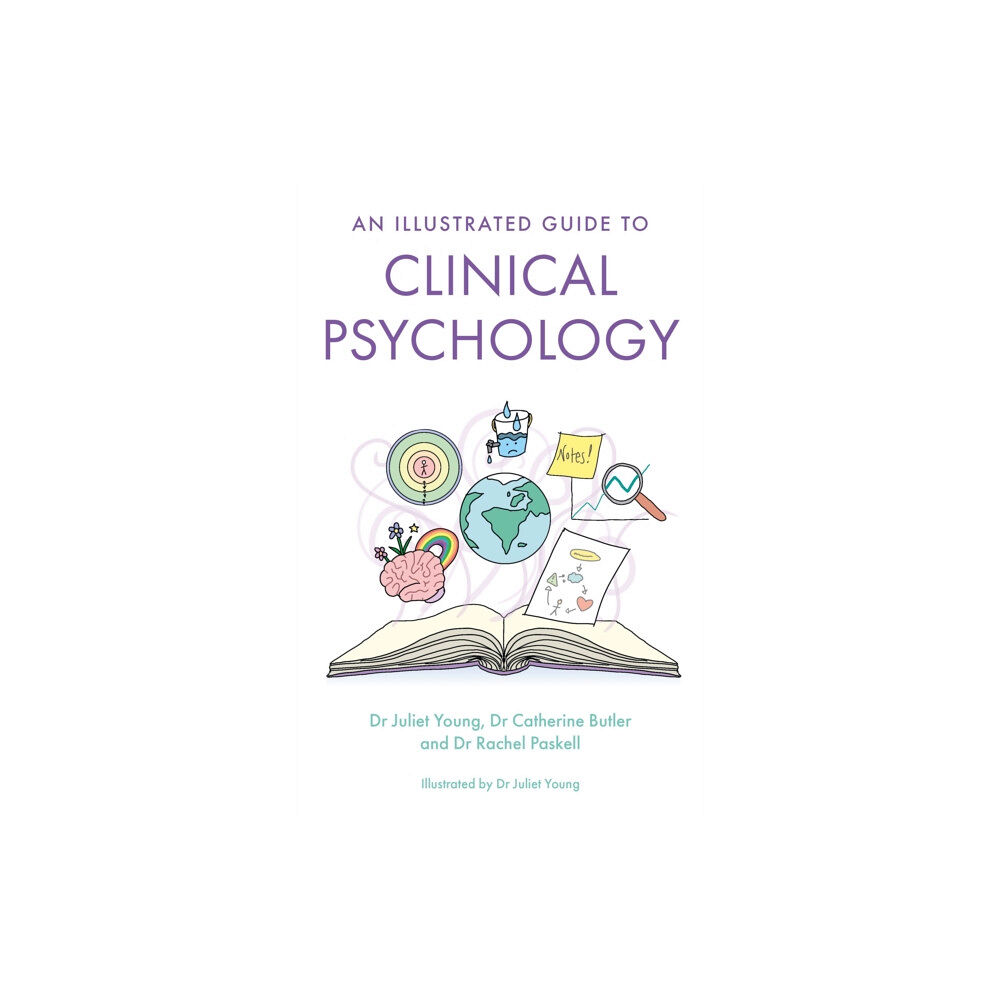 Jessica kingsley publishers An Illustrated Guide to Clinical Psychology (häftad, eng)
