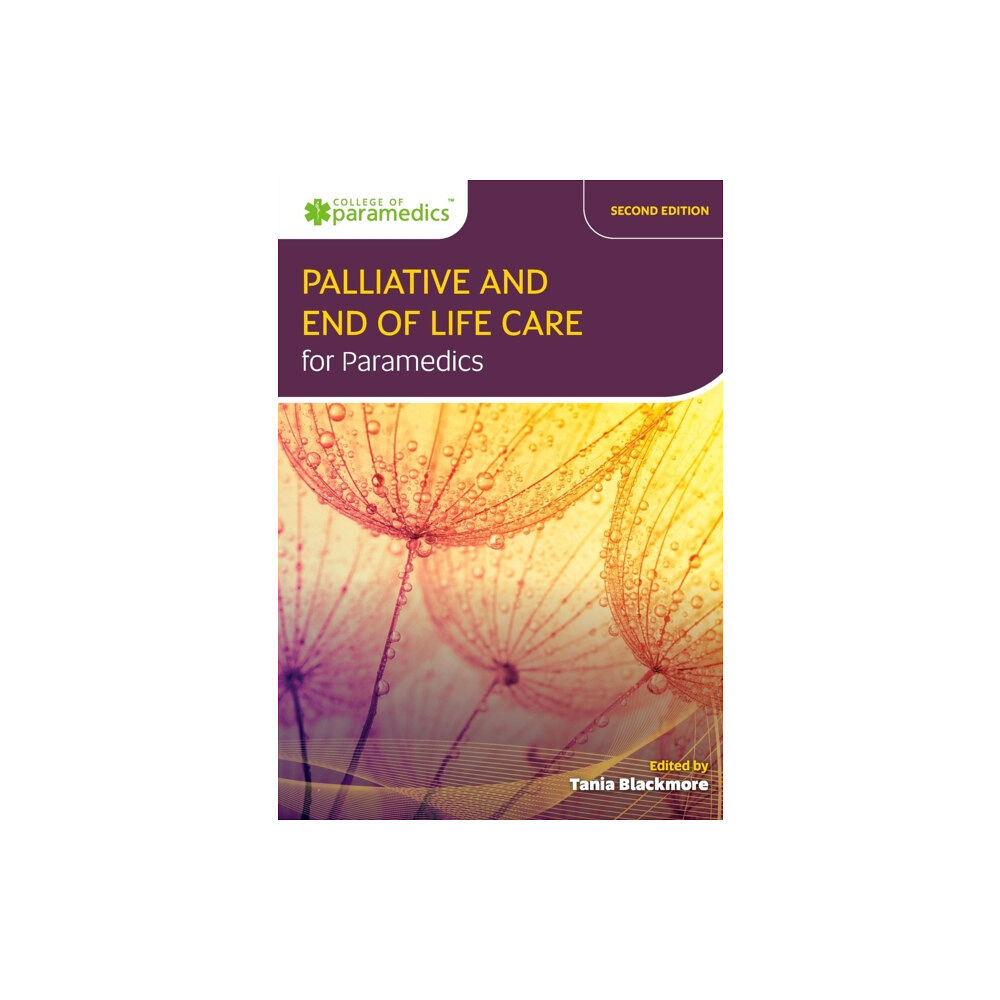 Class Publishing Ltd Palliative and End of Life Care for Paramedics (häftad, eng)