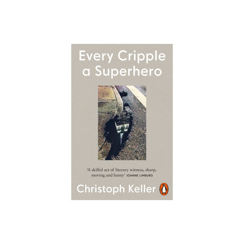 Penguin books ltd Every Cripple a Superhero (häftad, eng)