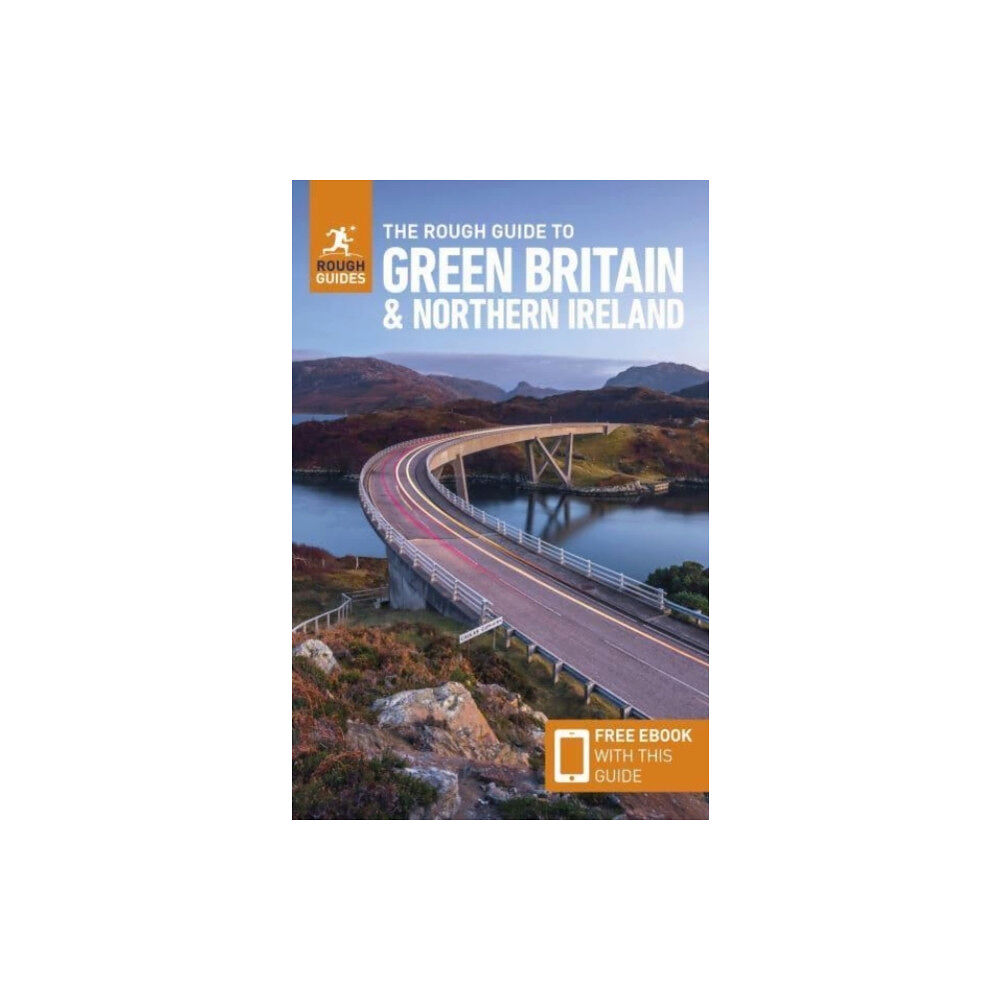 APA Publications The Rough Guide to Green Britain & Northern Ireland: Compact Guide with eBook - Guide to travelling by electric vehicle...