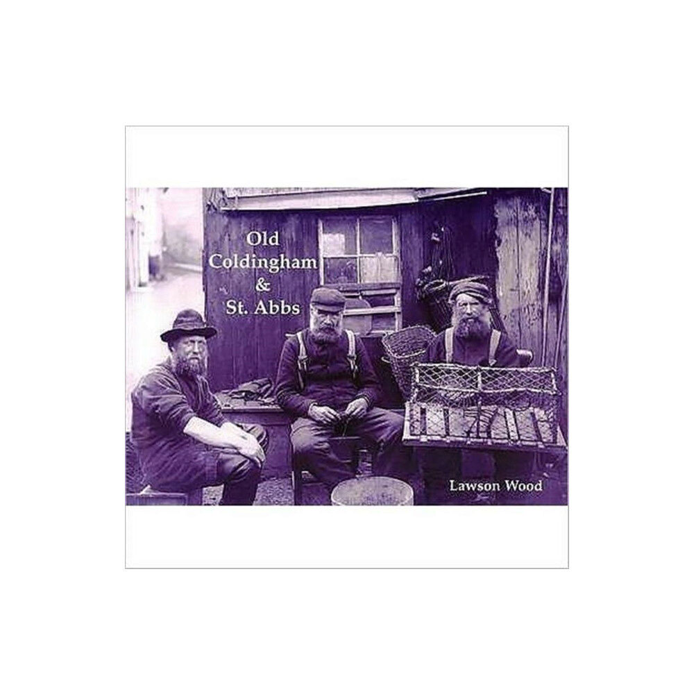 Stenlake Publishing Old Coldingham and St. Abbs (häftad, eng)