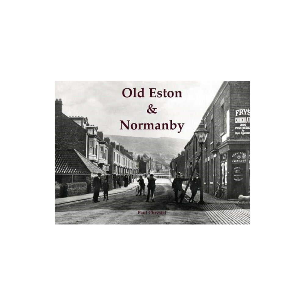 Stenlake Publishing Old Eston & Normanby (häftad, eng)