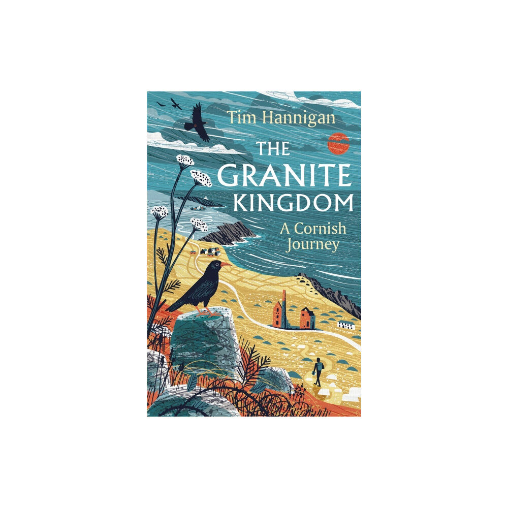 Bloomsbury Publishing PLC The Granite Kingdom (inbunden, eng)