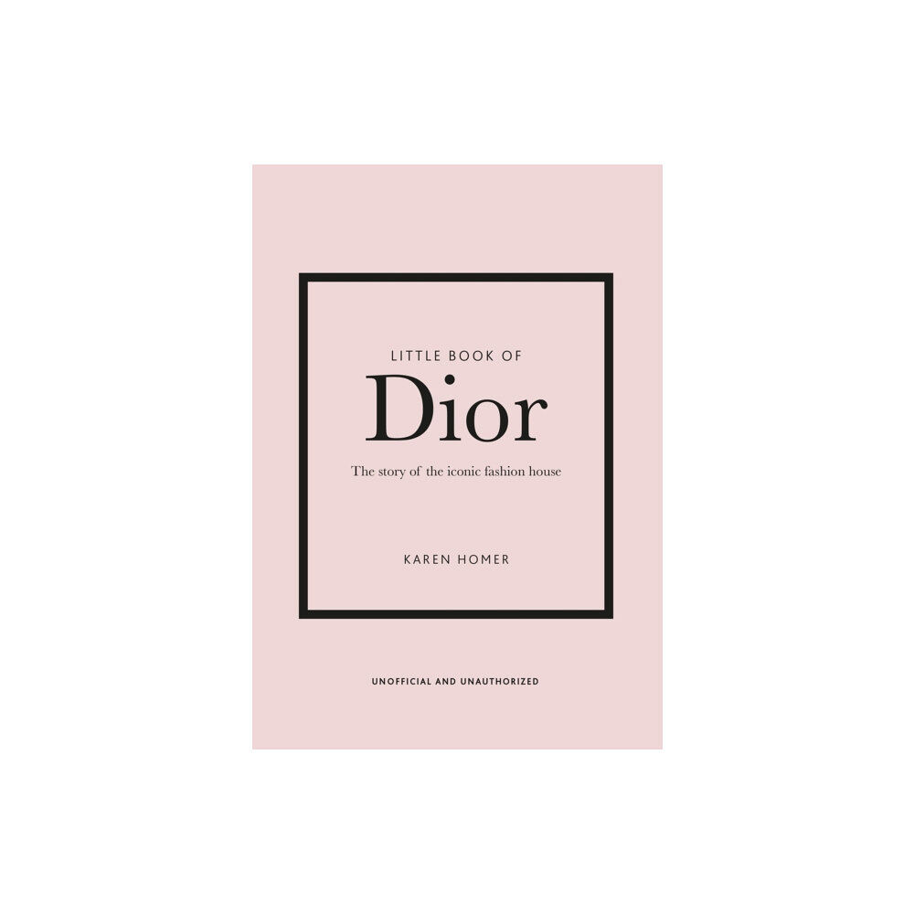 Headline Publishing Group Little Book of Dior (inbunden, eng)