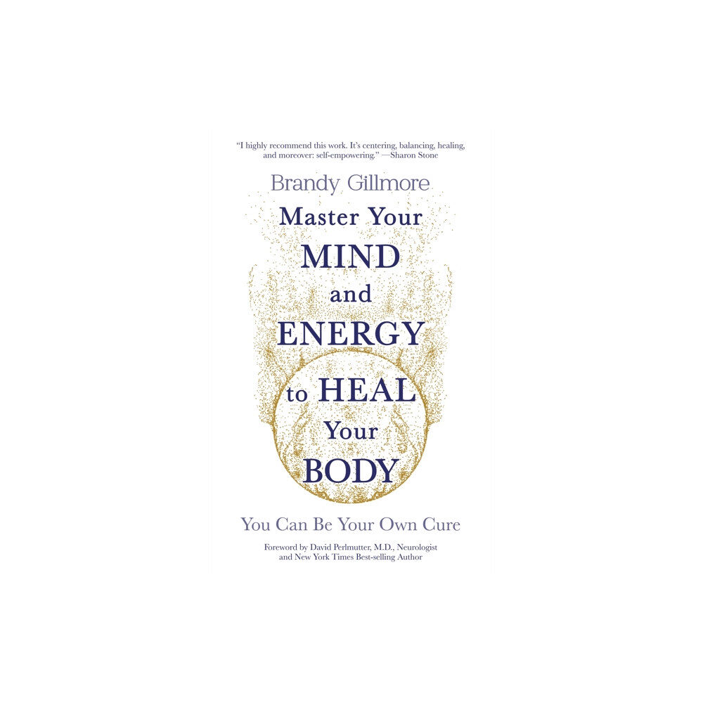 Headline Publishing Group Master Your Mind and Energy to Heal Your Body (häftad, eng)