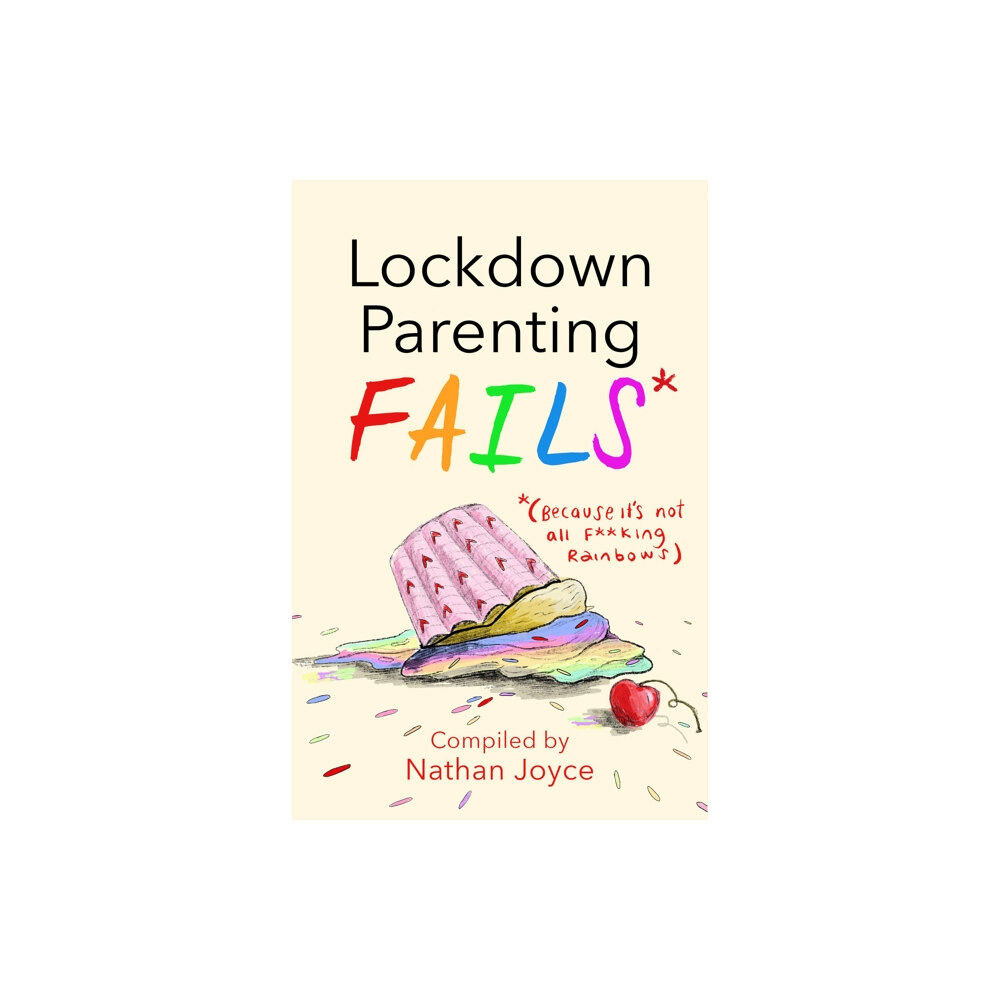 Headline Publishing Group Lockdown Parenting Fails (inbunden, eng)