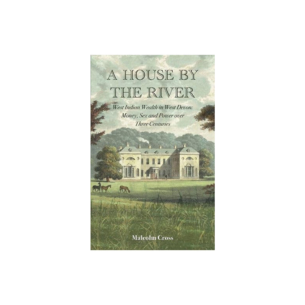 Andrews UK Limited A House by the River (inbunden, eng)