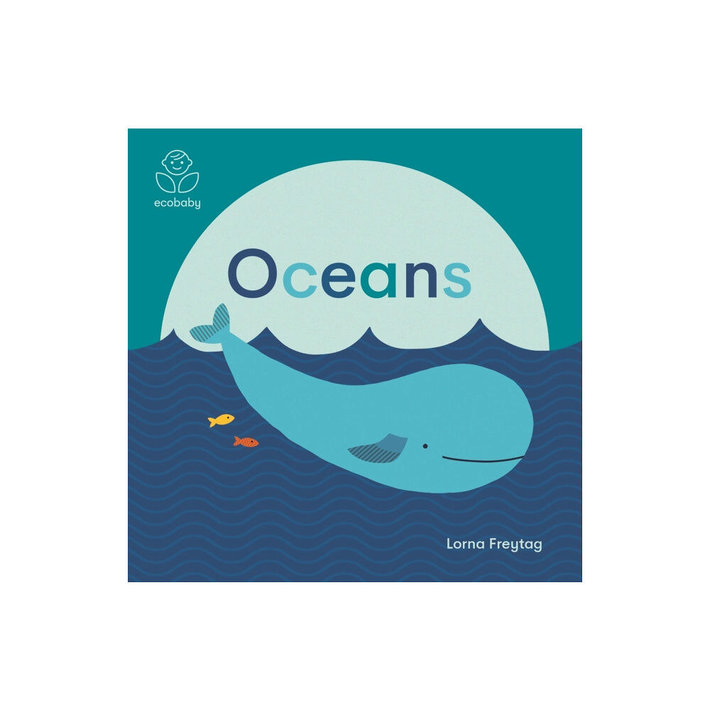 Bonnier Books Ltd Eco Baby: Oceans (bok, board book, eng)