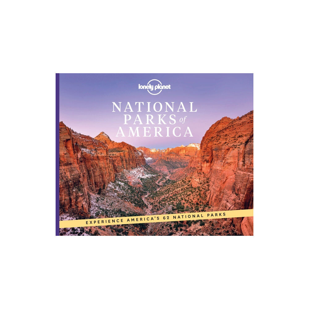 Lonely Planet Global Limited Lonely Planet National Parks of America (inbunden, eng)