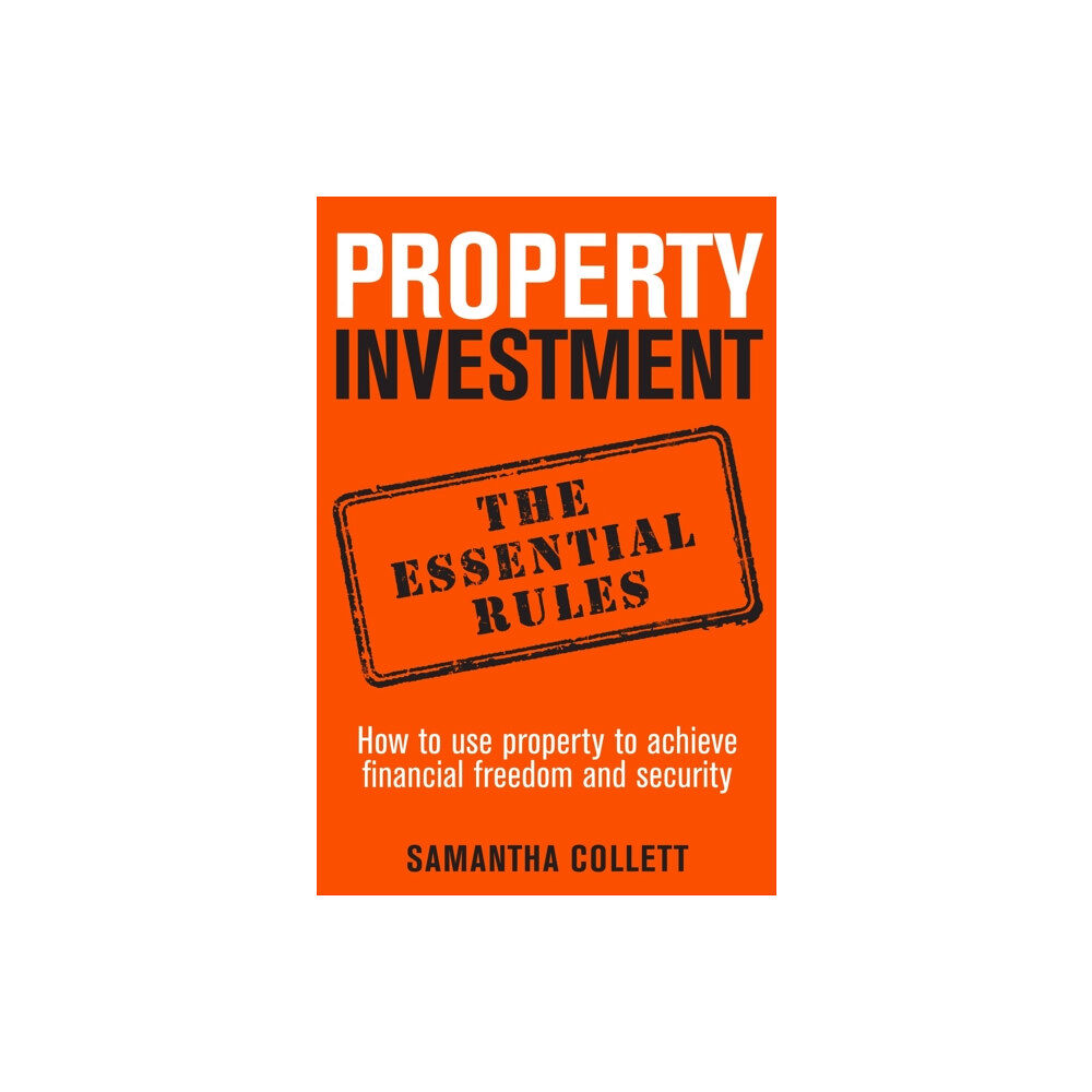 Little, Brown Book Group Property Investment: the essential rules (häftad, eng)