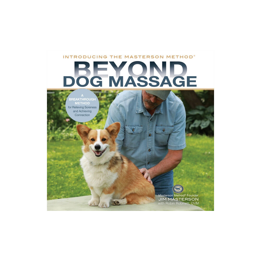 Quiller Publishing Ltd Beyond Dog Massage (inbunden, eng)