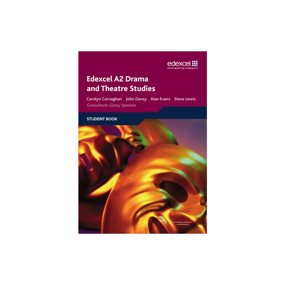 Pearson Education Limited Edexcel A2 Drama and Theatre Studies Student book (häftad, eng)