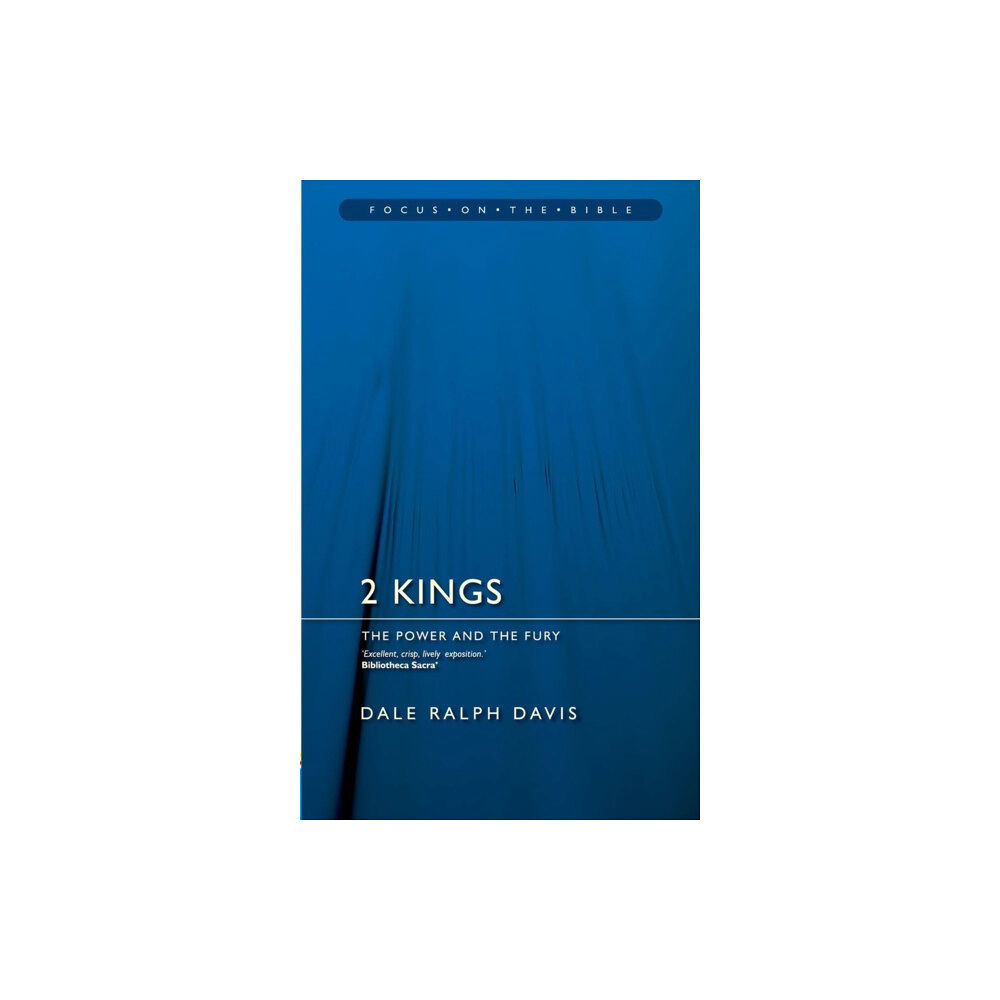 Christian Focus Publications Ltd 2 Kings: The Power and the Fury (häftad, eng)