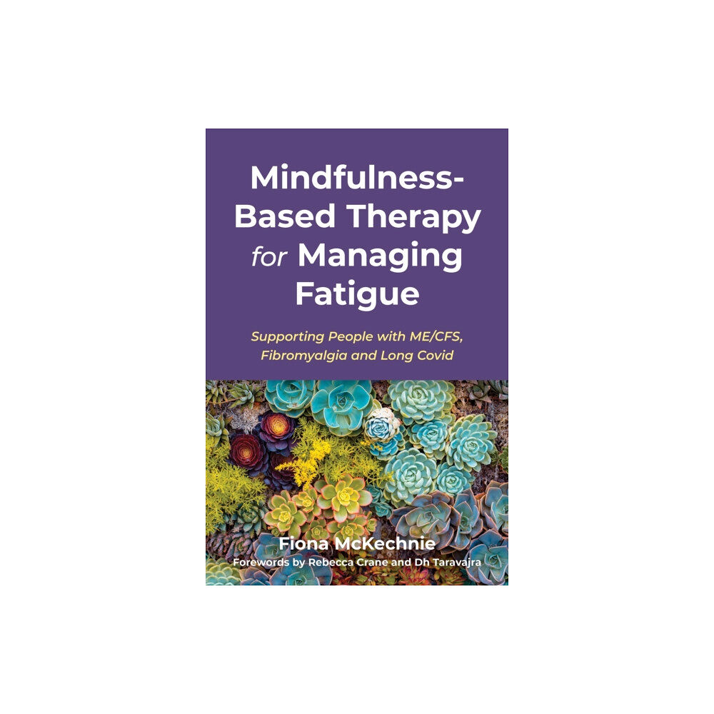 Jessica kingsley publishers Mindfulness-Based Therapy for Managing Fatigue (häftad, eng)