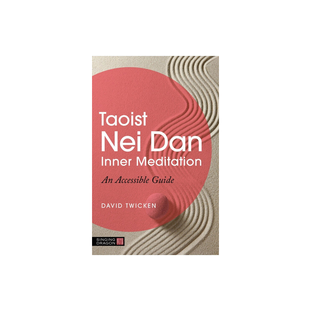 Jessica kingsley publishers Taoist Nei Dan Inner Meditation (häftad, eng)
