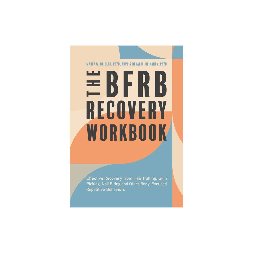 Jessica kingsley publishers The BFRB Recovery Workbook (häftad, eng)