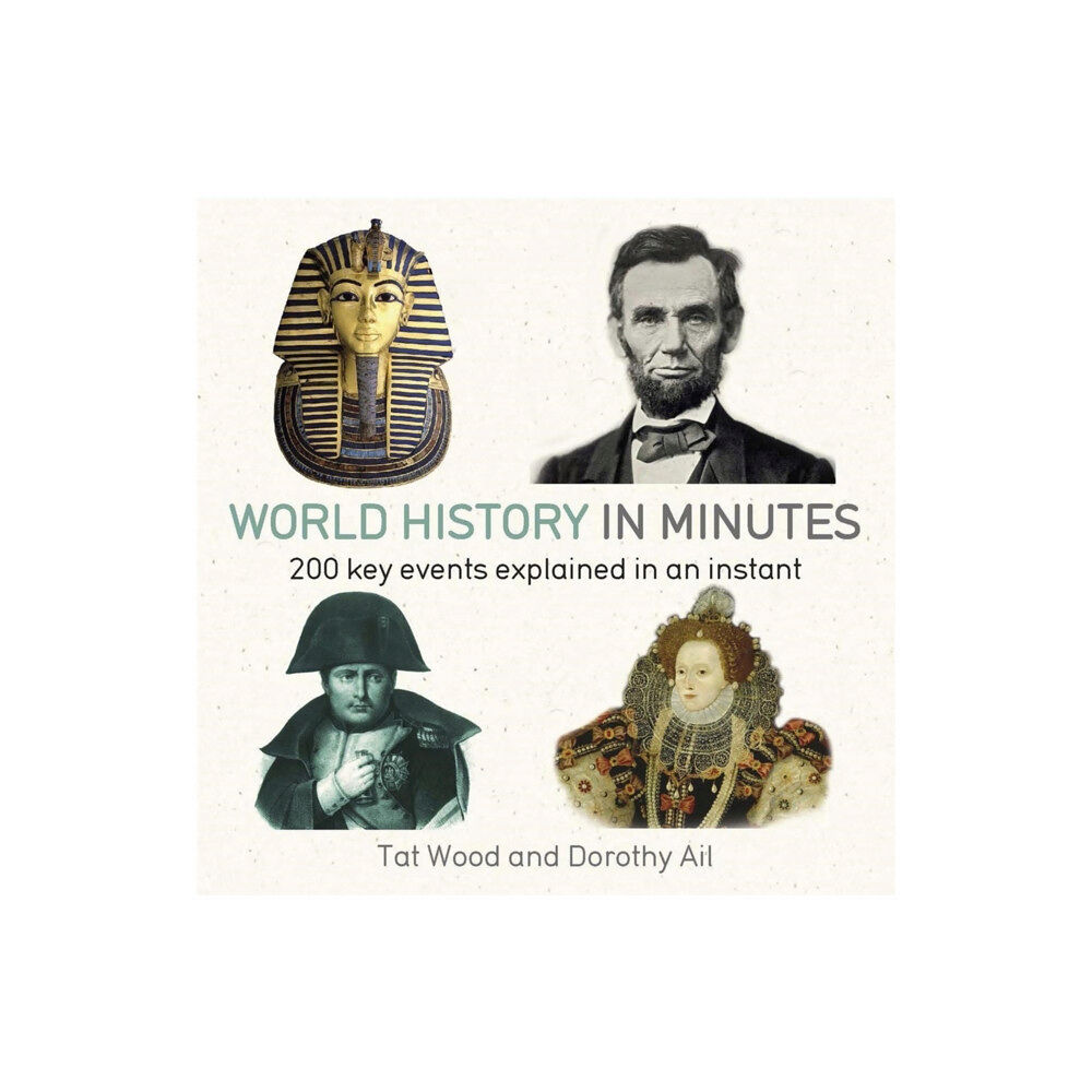 Quercus Publishing World History in Minutes (häftad, eng)