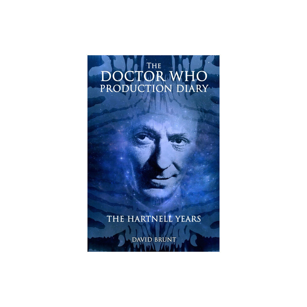 Telos Publishing Ltd The Doctor Who Production Diary: The Hartnell Years (häftad, eng)