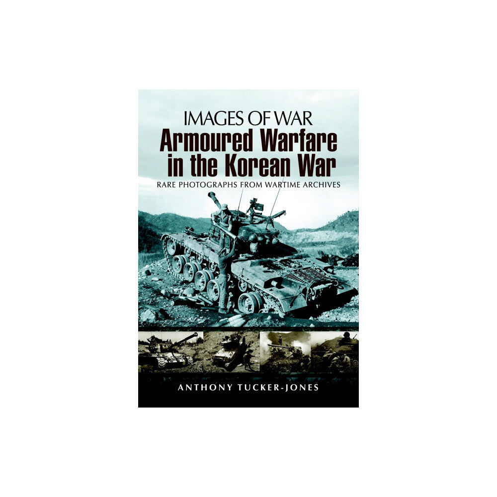 Pen & Sword Books Ltd Armoured Warfare in the Korean War (häftad, eng)