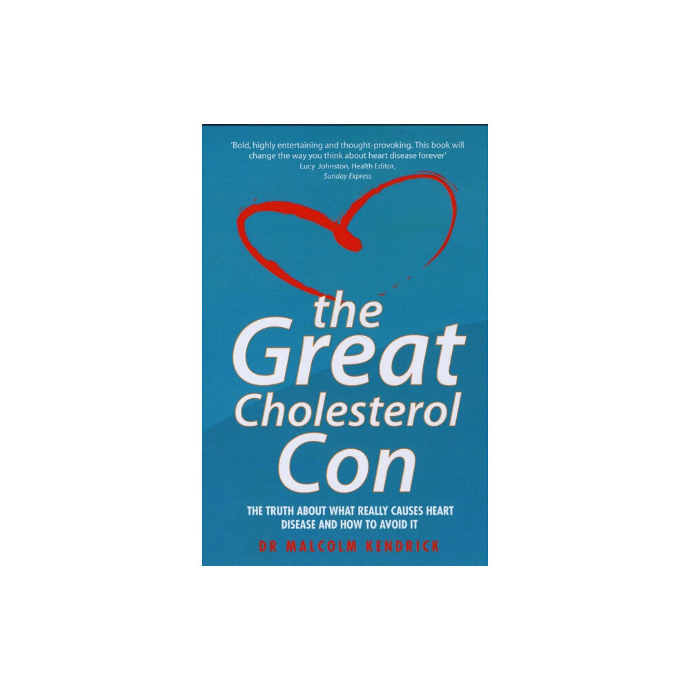 John Blake Publishing Ltd The Great Cholesterol Con (häftad, eng)