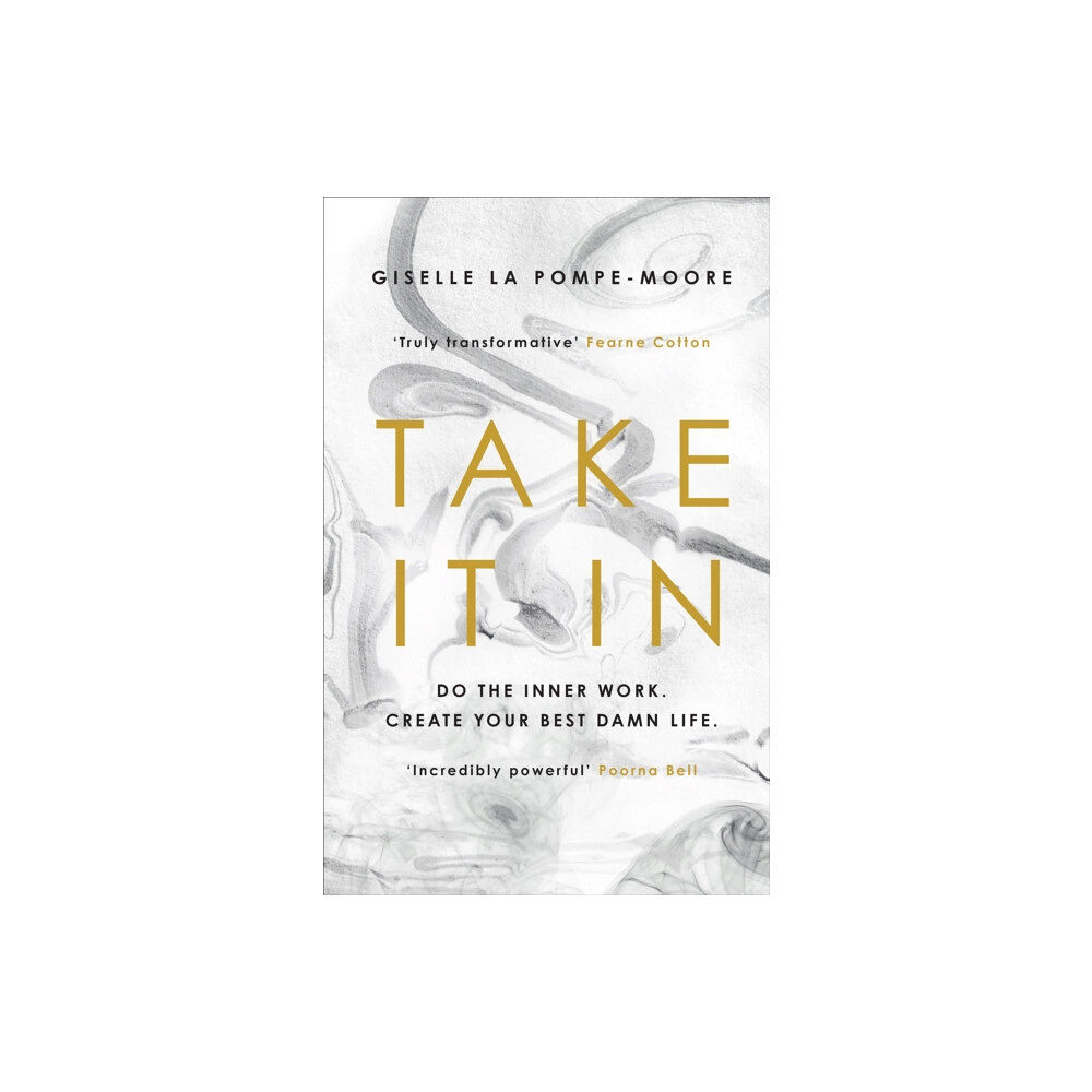 Ebury Publishing Take It In (inbunden, eng)