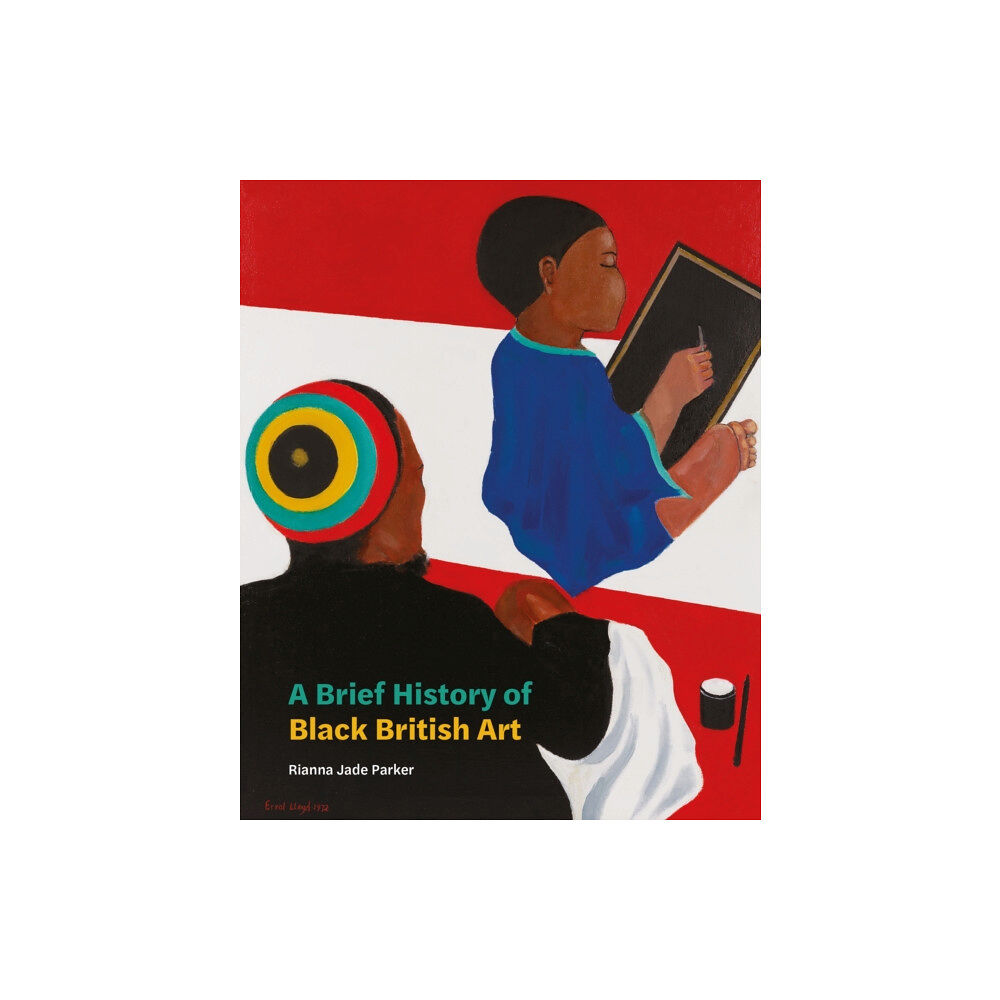Tate Publishing A Brief History of Black British Art (häftad, eng)