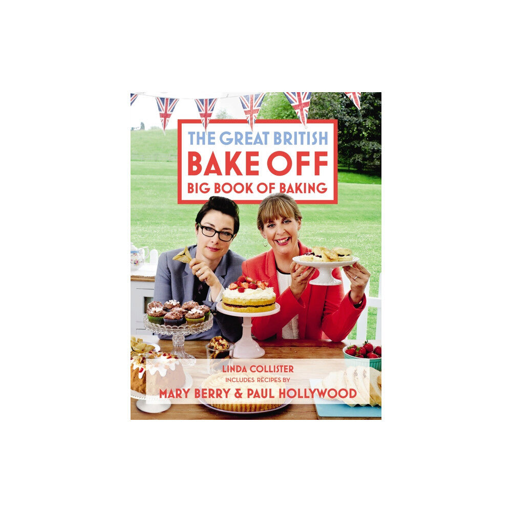 Ebury Publishing Great British Bake Off: Big Book of Baking (inbunden, eng)