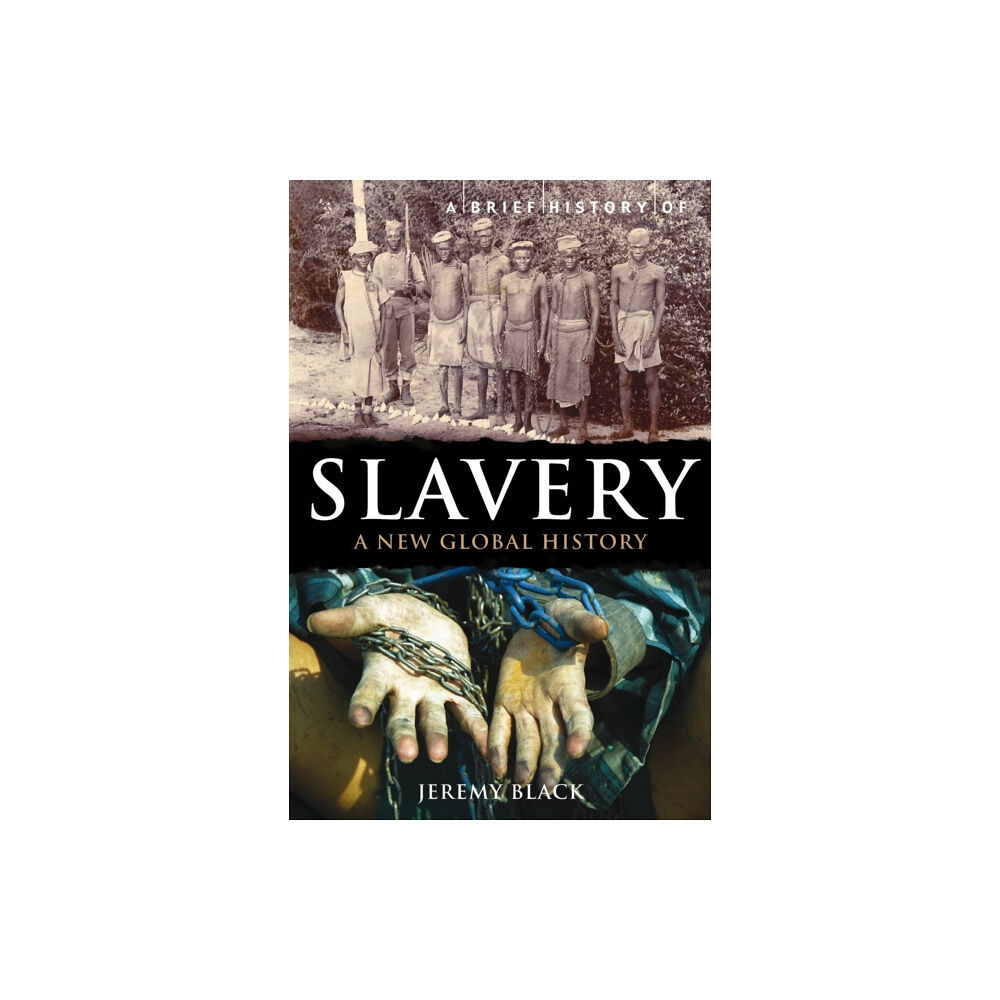 Little, Brown Book Group A Brief History of Slavery (häftad, eng)