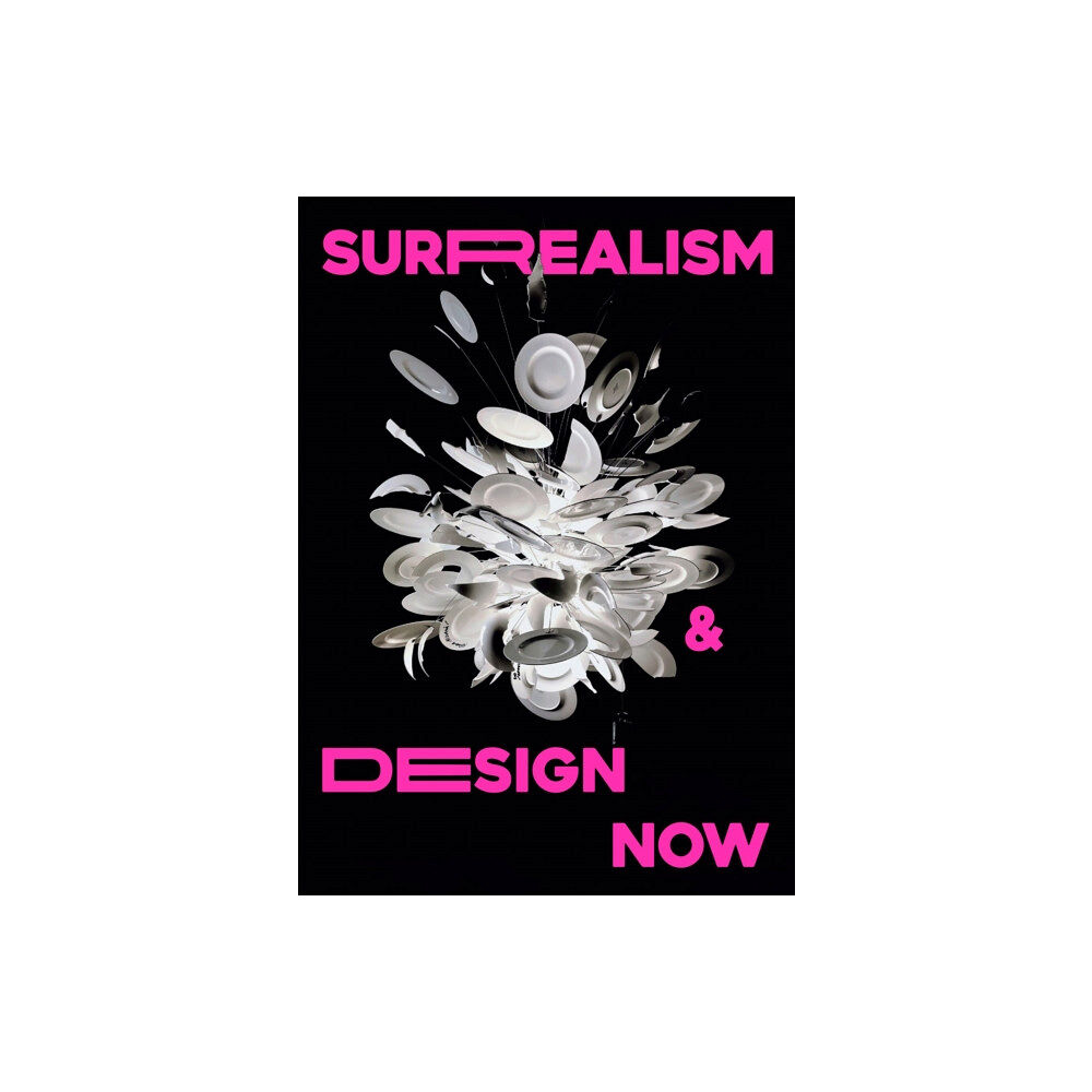 Design Museum Surrealism and Design Now (häftad, eng)