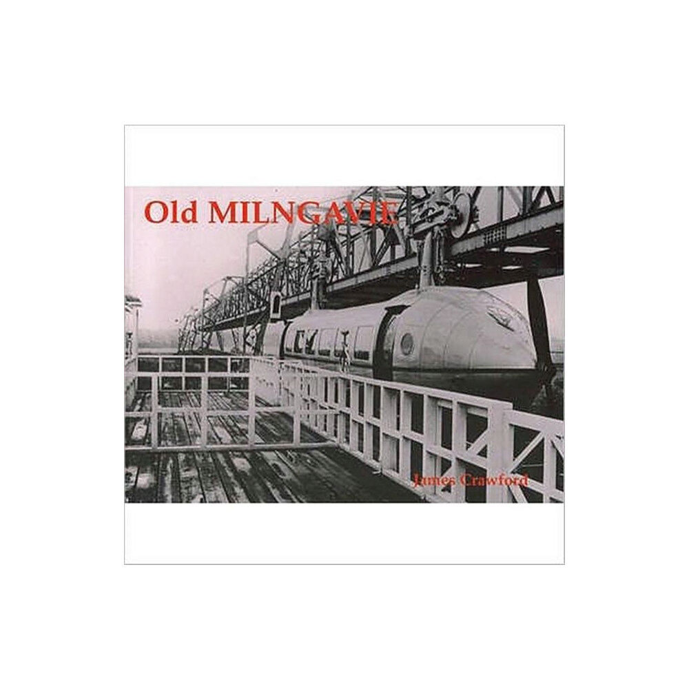 Stenlake Publishing Old Milngavie (häftad, eng)