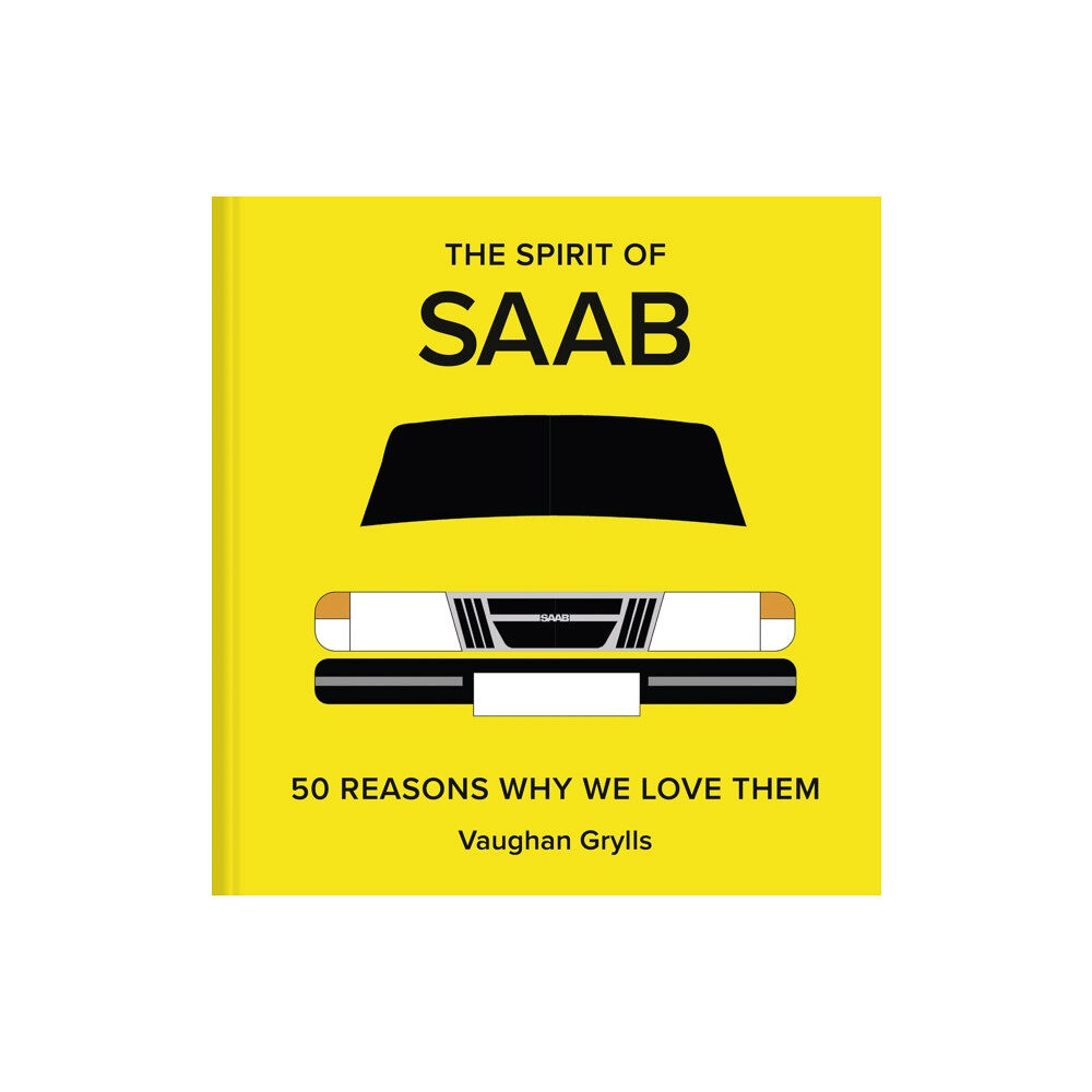 Batsford The Spirit of Saab (inbunden, eng)
