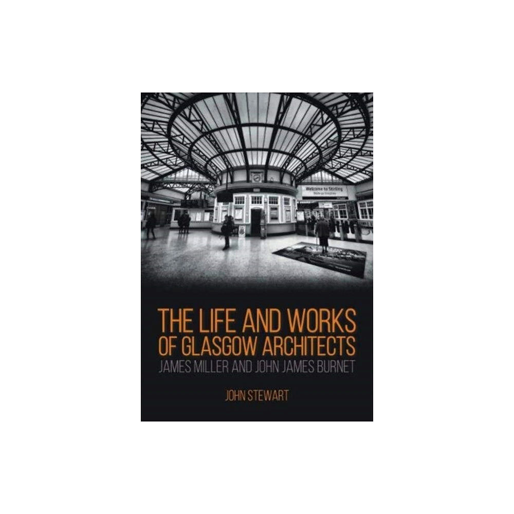 Porto Press Ltd The Life and Works of Glasgow Architects (häftad, eng)